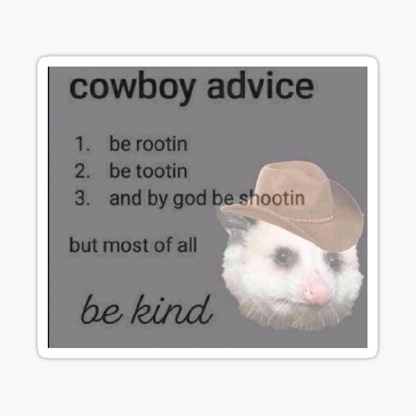 Item preview, Cowboy Advice designed and sold by K :).