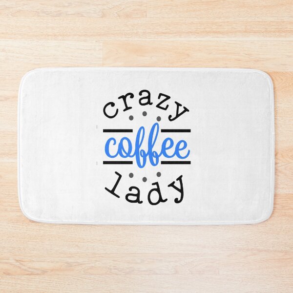 Item preview, Crazy Coffee Lady, Coffee Lover designed and sold by DZung123.