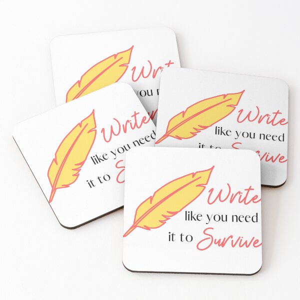Item preview, Write like you need it to Survive designed and sold by shade228.