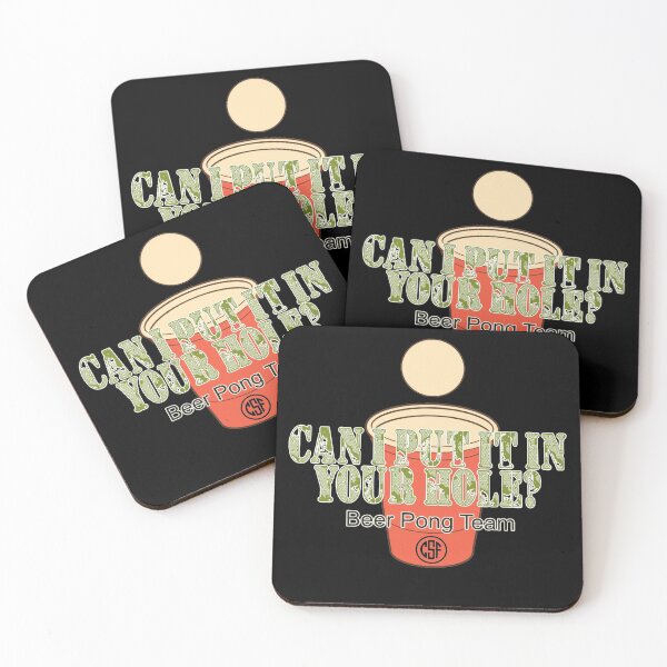 Item preview, Can I Put It In Your Hole - Beer Pong Team designed and sold by crazy-s-factory.