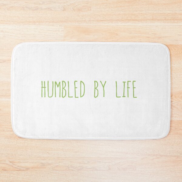 Item preview, Humbled by Life designed and sold by NorseTech.