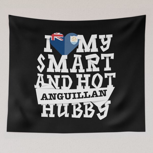 Item preview, I love my smart and hot Anguillan husband designed and sold by Urosek.
