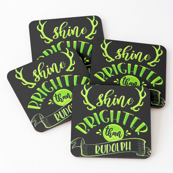 Item preview, Shine Brighter Than Rudolph designed and sold by wolfgangrainer.