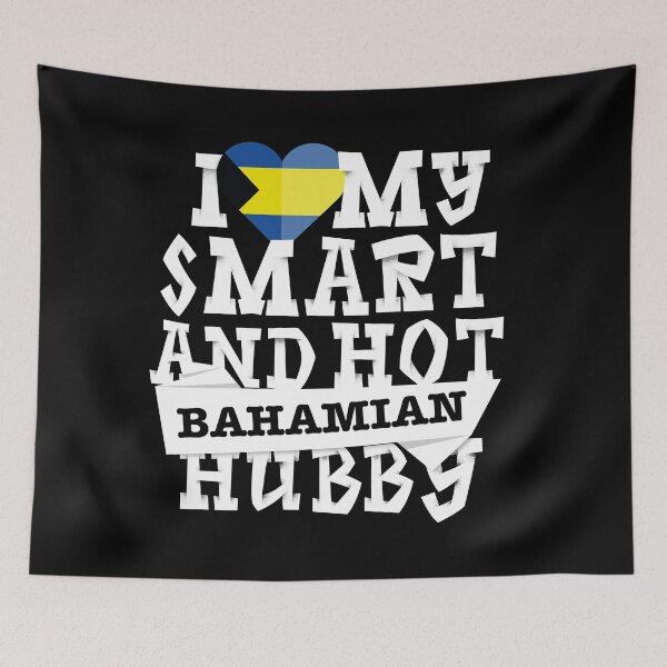 Item preview, I love my smart and hot Bahamian husband designed and sold by Urosek.