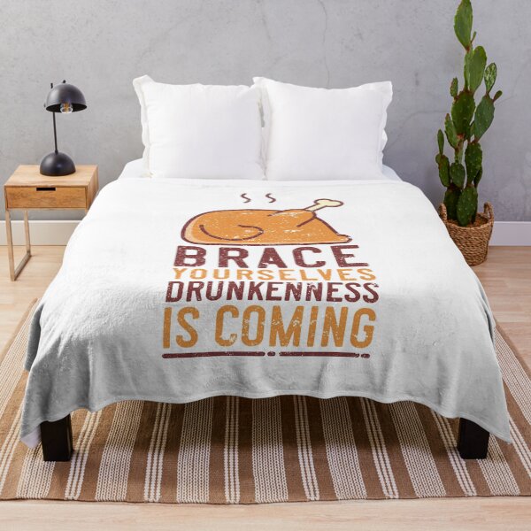 Item preview, Brace Yourselves - Drunkenness Is Coming Thanksgiving Shirt designed and sold by bkfdesigns.