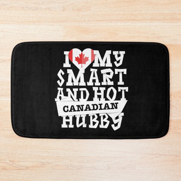 Item preview, I love my smart and hot Canadian husband designed and sold by Urosek.