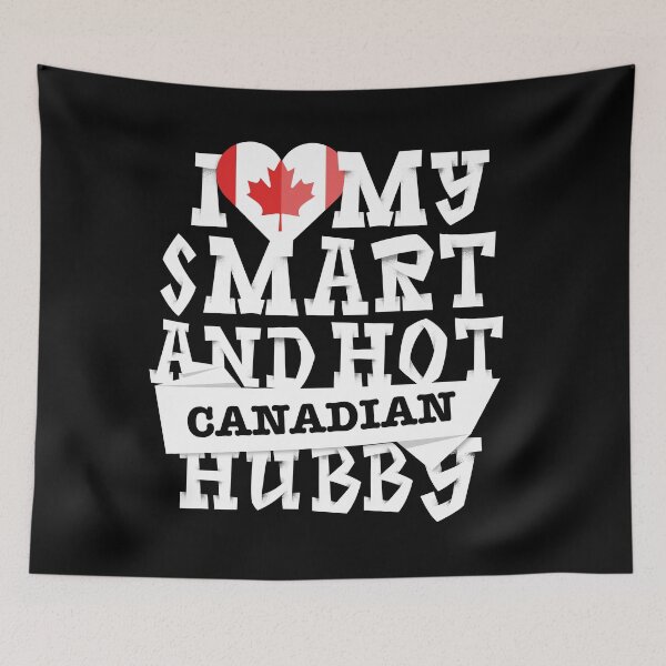 Item preview, I love my smart and hot Canadian husband designed and sold by Urosek.