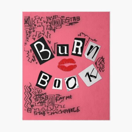 Mean Girls: Burn Book | Art Board Print