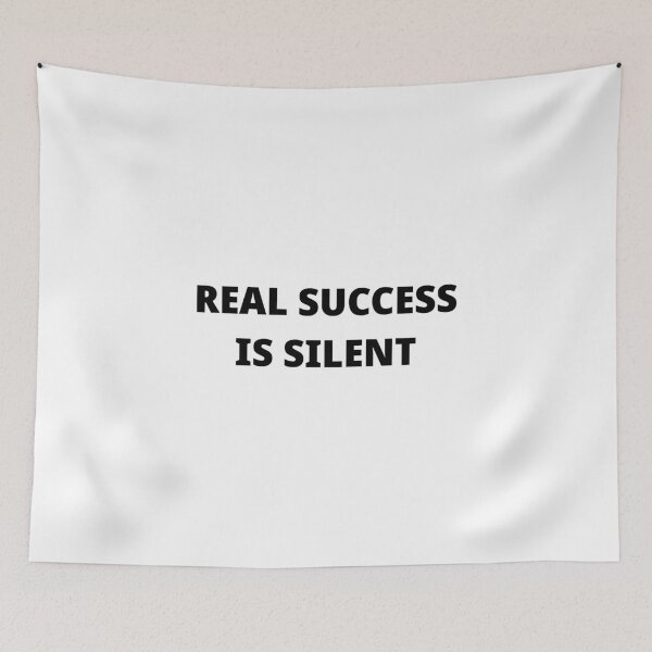 Item preview, Real success is silent designed and sold by kailukask.