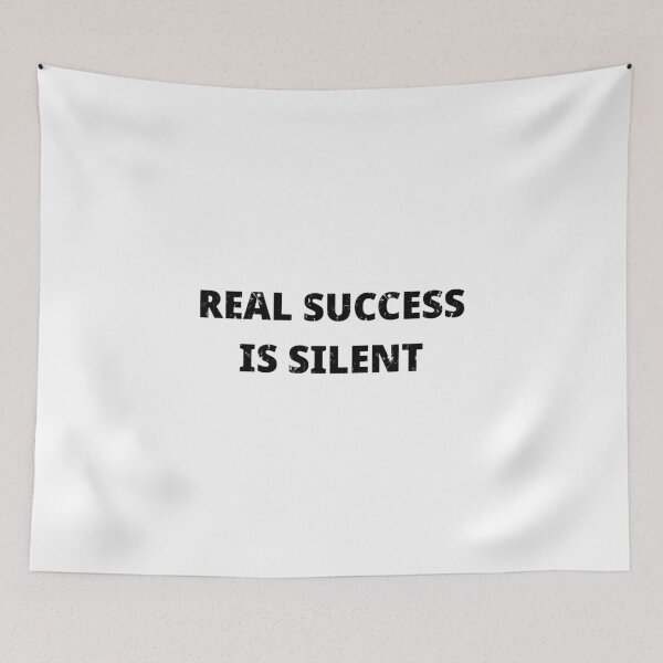 Item preview, Real success is silent designed and sold by kailukask.