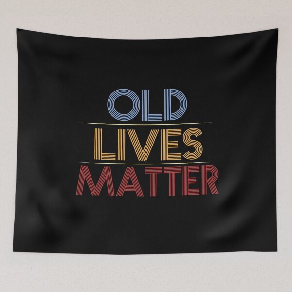 Item preview, Old Lives Matter designed and sold by eulonix.