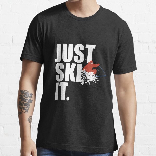 Just Ski It Essential T-Shirt
