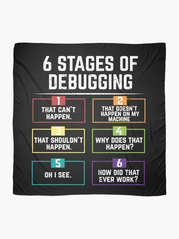 Thumbnail 2 of 3, Scarf, 6 Stages Of Debugging Computer Programming  designed and sold by eulonix.