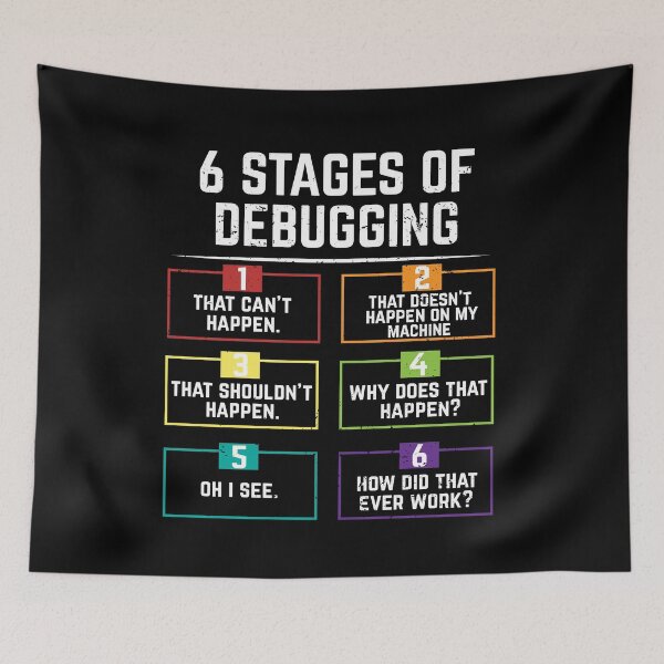 Item preview, 6 Stages Of Debugging Computer Programming  designed and sold by eulonix.