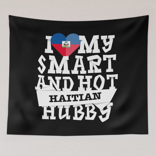 Item preview, I love my smart and hot Haitian husband designed and sold by Urosek.