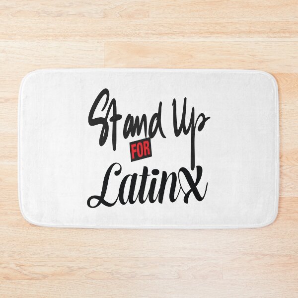 Item preview, Stand Up For LatinX Support the Movement designed and sold by ProjectX23.