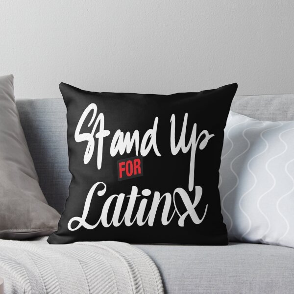 Item preview, Stand Up For LatinX Support the Movement designed and sold by ProjectX23.