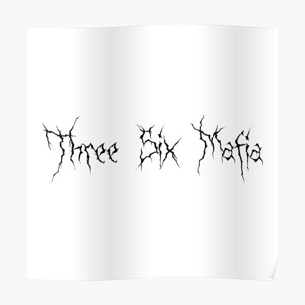 Three Six Mafia Wall Art | Redbubble