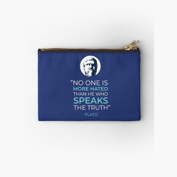 Item preview, Plato life quote "  No one is more hated than He who speaks the truth" designed and sold by FFelder.