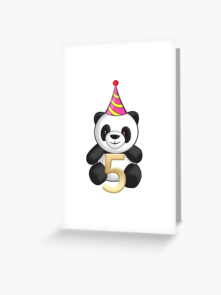 Carte De Vœux 5 Cinq Ans Panda Avec Chapeau De Fete Joyeux Anniversaire Anniversaire 5 Cinq Ans Panda Par Trenddesigns24 Redbubble