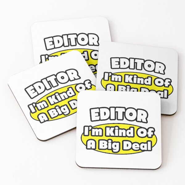 Item preview, Editor ... I'm Kind Of A Big Deal designed and sold by TKUP22.