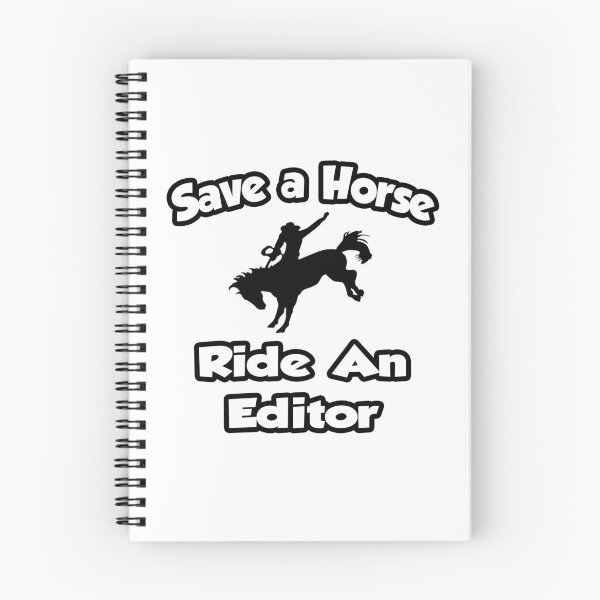 Item preview, Save A Horse, Ride An Editor designed and sold by TKUP22.
