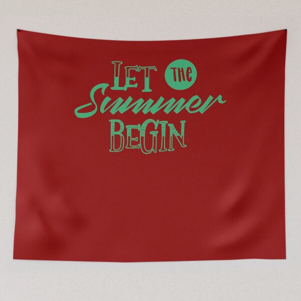 Item preview, Let the summer begin - Beautiful saying summer designed and sold by palaodesigns.