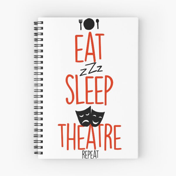 Item preview, Eat, Sleep, Theater, Repeat - Cool saying theater designed and sold by palaodesigns.