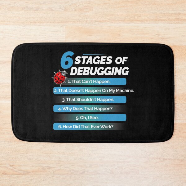 Item preview, Funny Computer Programmer Gift - Coder Gifts - Programming Gifts - Developer Gifts - 6 Stages Of Debugging designed and sold by kntranhoang.