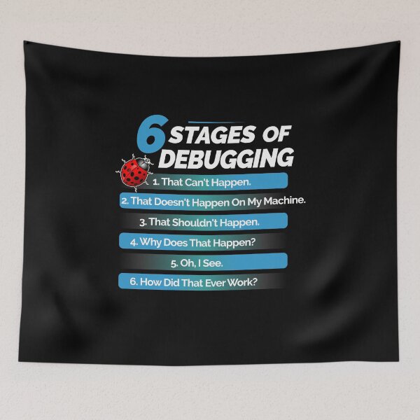 Item preview, Funny Computer Programmer Gift - Coder Gifts - Programming Gifts - Developer Gifts - 6 Stages Of Debugging designed and sold by kntranhoang.