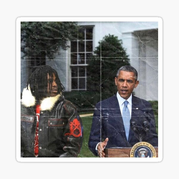 Chief keef and Barack Obama Sticker