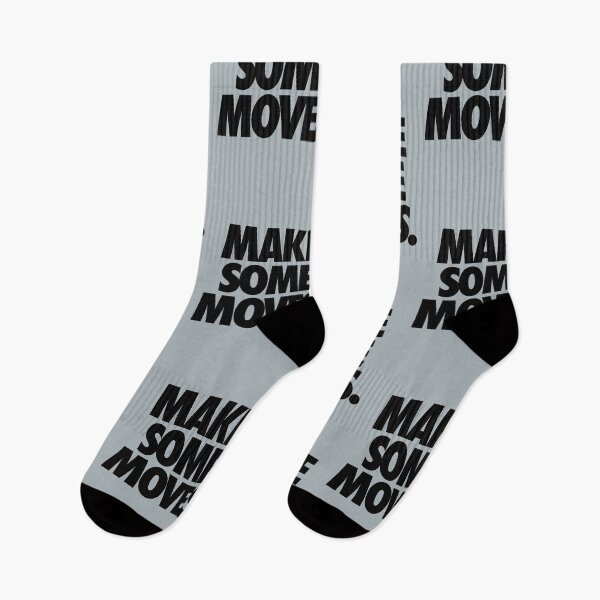 Item preview, MAKE SOME MOVES. designed and sold by cpinteractive.