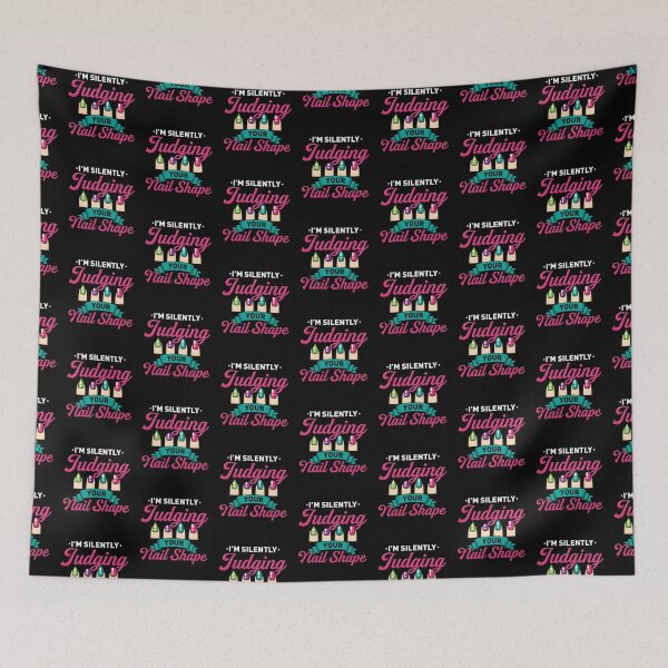 Item preview, I´M Silently Judging Your Nail Design Manicure designed and sold by MooonTees.