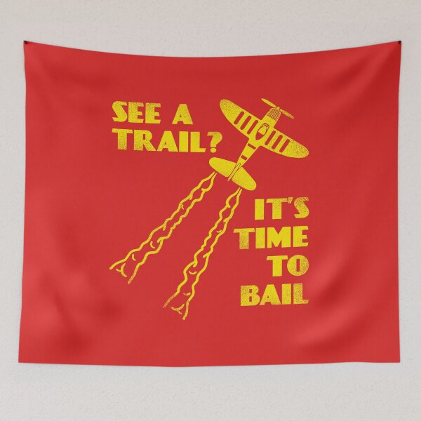 Item preview, See A Trail It's Time To Bail designed and sold by Yipptee Shirts.