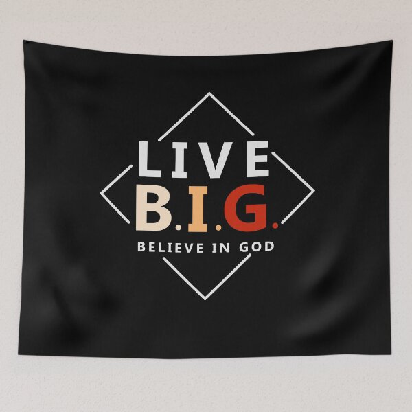 Item preview, Live big - believe in God designed and sold by GoodNewsDesign.