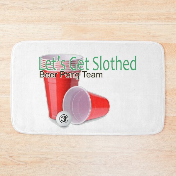 Item preview, Let's Get Slothed - Beer Pong Team designed and sold by crazy-s-factory.