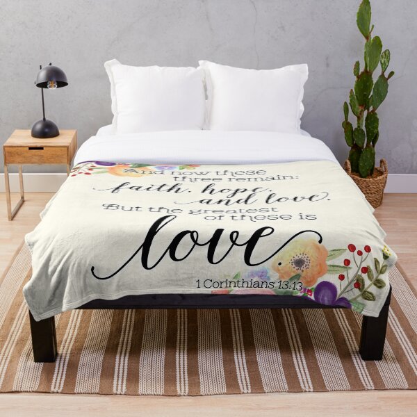The Greatest of These Is Love Throw Blanket