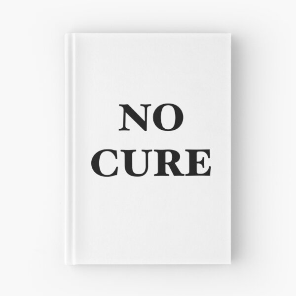Item preview, No Cure 2 designed and sold by LordGraceArt.