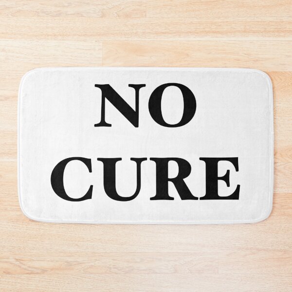 Item preview, No Cure 2 designed and sold by LordGraceArt.
