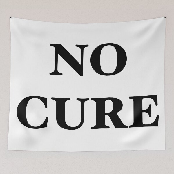 Item preview, No Cure 2 designed and sold by LordGraceArt.