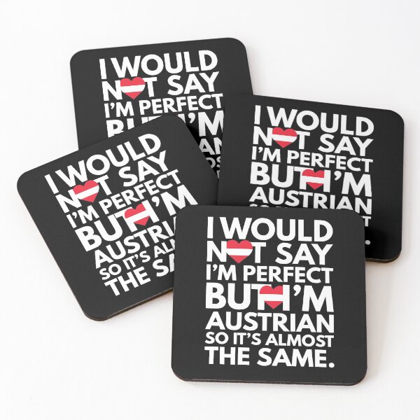 Item preview, Not Saying I am Perfect, But I am Austrian, It is almost the Same. designed and sold by elhefe.