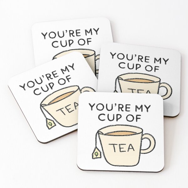 Item preview, You're my cup of tea designed and sold by trajeado14.