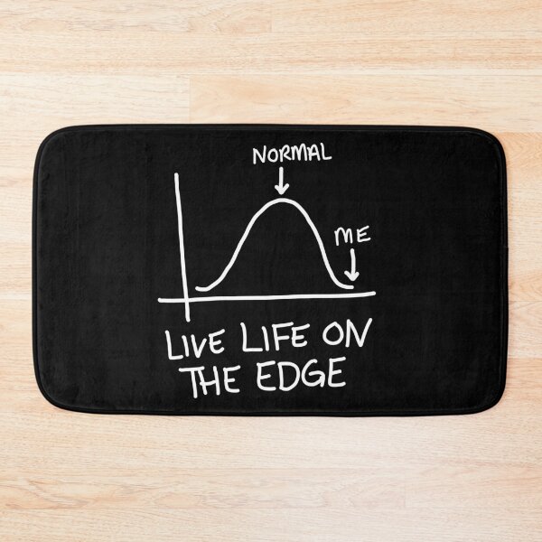 Item preview, Live life on the edge of the bell curve. designed and sold by EmilyJaneArt.