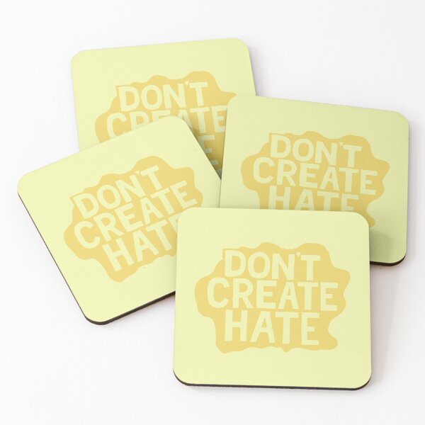 Item preview, Don't Create Hate, Best Seller designed and sold by Monkez.