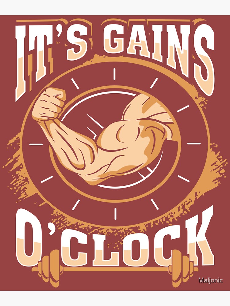 "It's Gain O'Clock Bodybuilding Gifts Weight Lifting Quote Puns