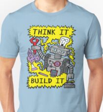 Think Build Robot Unisex T-Shirt