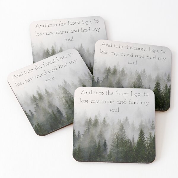 Item preview, And into the forest I go, to lose my mind and find my soul designed and sold by riley900.