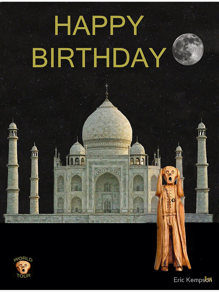 The Scream World Tour India Taj Mahal Happy Birthday