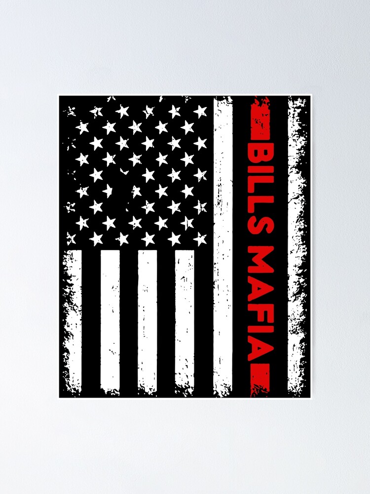 American Flag Bills Mafia Patriotic Buffalo 4th of July Premium | Poster