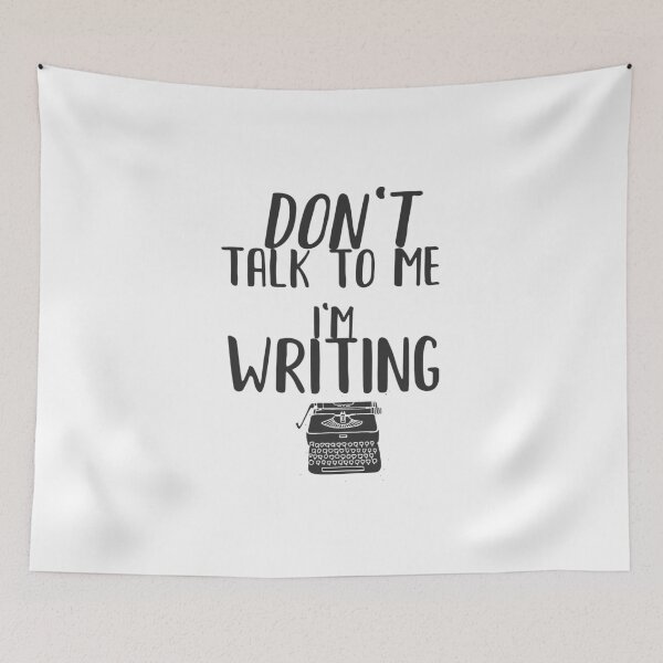 Item preview, Don't Talk to Me, I'm Writing designed and sold by TheWriteShoppe.